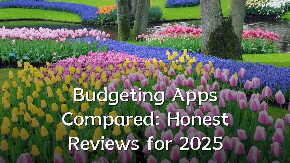 Budgeting Apps Compared: Honest Reviews for 2025